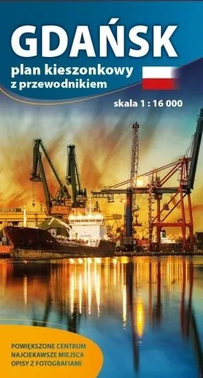 Plan kieszonkowy z przewodnikiem. Gdańsk 1:16 000 - tantis.pl