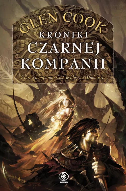 Czarna Kompania T.1 Kroniki Czarnej Kompanii - tantis.pl