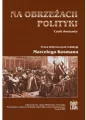 Na obrzeżach polityki. Część 12 - tantis.pl