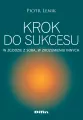 Krok do sukcesu. W zgodzie z sobą, w zrozumieniu.. - tantis.pl