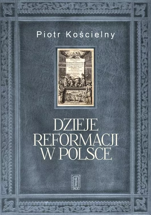 Dzieje reformacji w Polsce - tantis.pl