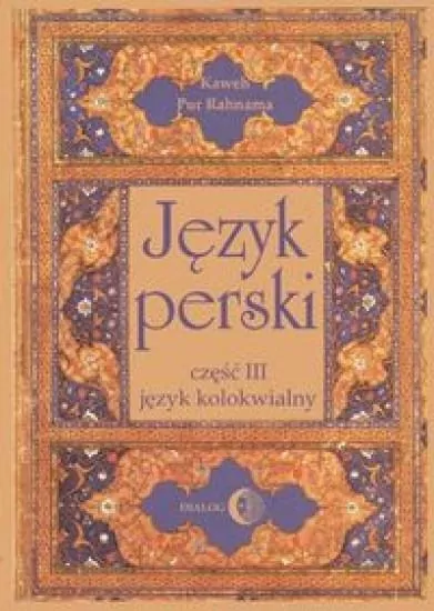 Język perski. Język kolokwialny. Część 3 + CD - tantis.pl