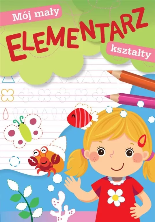 Mój mały elementarz. Kształty - tantis.pl