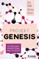 Projekt Genesis. Czy biologia syntetyczna nas wyleczy? - tantis.pl