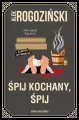 Śpij kochany, śpij. Róża Krull na tropie. Tom 8 - tantis.pl