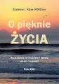 O pięknie Życia. Rozważania na niedziele... - tantis.pl