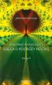 Księga o podróży nocnej. Krajobrazy mojej duszy. Księga 2 - tantis.pl