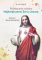 Poświęcenie rodziny Najświętszemu Sercu Jezusa - tantis.pl