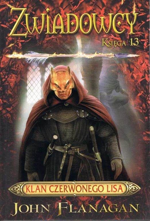 Klan Czerwonego Lisa. Zwiadowcy. Tom 13 - tantis.pl