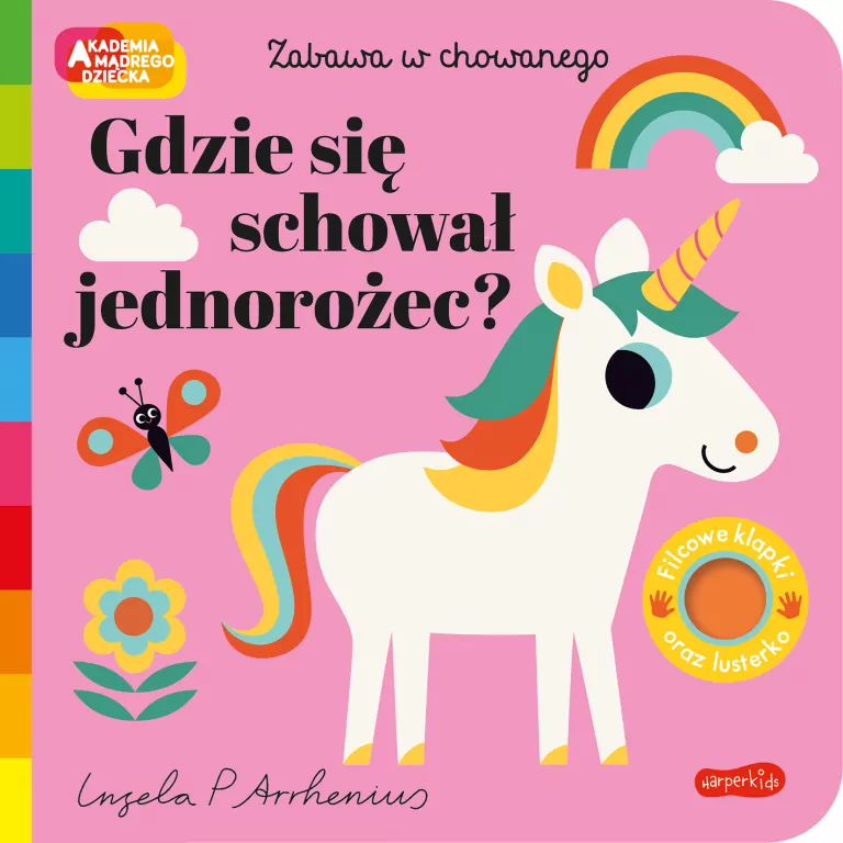 Gdzie się schował jednorożec? Akademia Mądrego Dziecka. Zabawa w chowanego - tantis.pl
