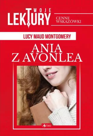 Ania z Avonlea. Twoje lektury - tantis.pl