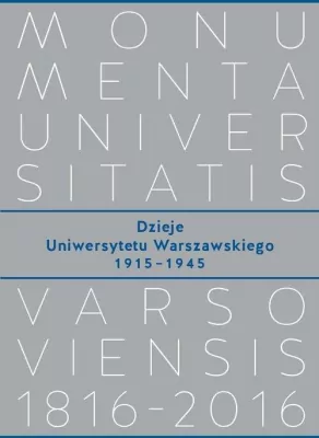Dzieje Uniwersytetu Warszawskiego 1915?1945