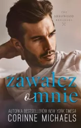 Zawalcz o mnie. The Arrowood Brothers. Tom 2