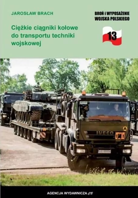 Ciężkie ciągniki kołowe do transportu techniki wojskowej - tantis.pl