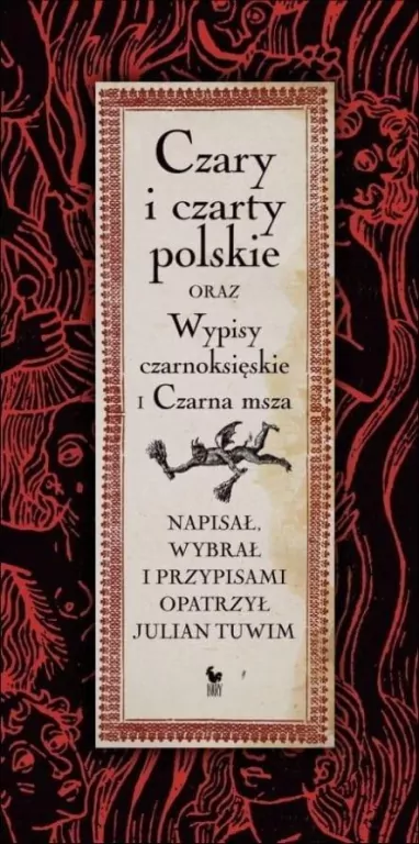 Czary i czarty polskie oraz Wypisy czarnoksięskie i Czarna msza - tantis.pl