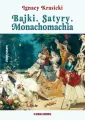 Bajki, Satyry, Monachomachia. Kanon lektur - tantis.pl
