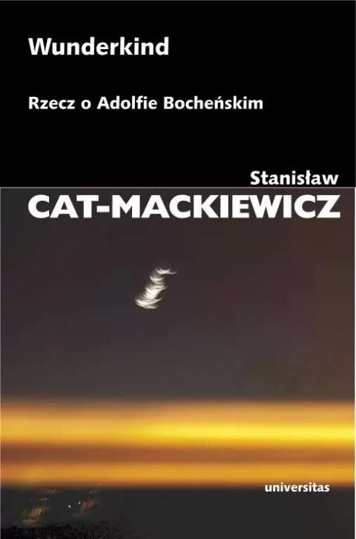Wunderkind. Rzecz o Adolfie Bocheńskim - tantis.pl