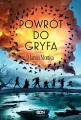 Powrót do Gryfa.  Drużyna do zadań specjalnych. Tom 4 - tantis.pl