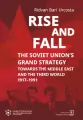 Rise and fall: The Soviet Unions Grand Strategy - tantis.pl