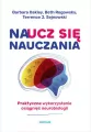 Naucz się nauczania. Praktyczne wykorzystanie osiągnięć neurobiologii - tantis.pl