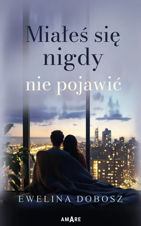 Miałeś się nigdy nie pojawić - tantis.pl