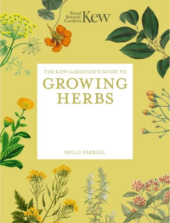 The Kew Gardener's Guide to Growing Herbs - tantis.pl