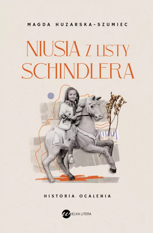 Niusia z listy Schindlera. Historia ocalenia - tantis.pl