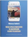 Media społecznościowe w amatorskim klubie... - tantis.pl