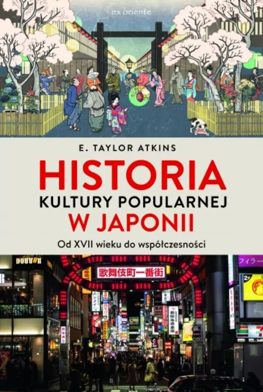 Historia kultury popularnej w Japonii - tantis.pl