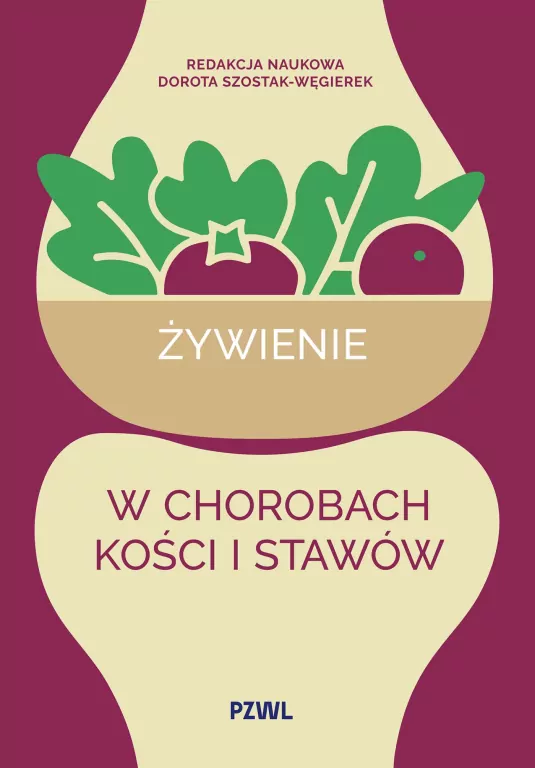 Żywienie w chorobach kości i stawów - tantis.pl
