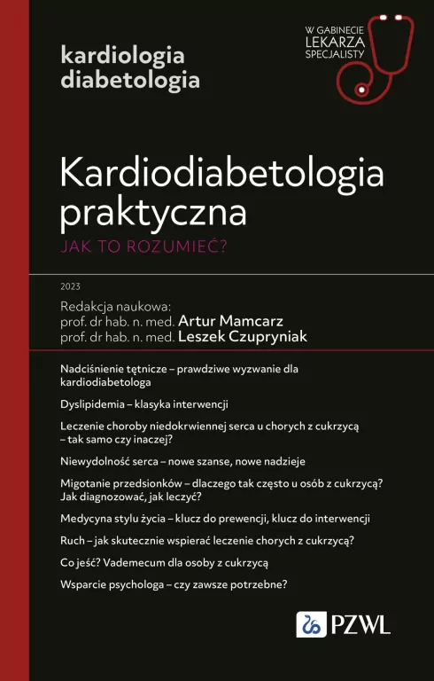 Kardiodiabetologia praktyczna. Jak to rozumieć? - tantis.pl