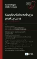 Kardiodiabetologia praktyczna. Jak to rozumieć? - tantis.pl