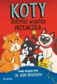 Koty. Zrozumieć wąsatego przyjaciela - tantis.pl