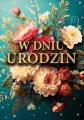 Karnet B6 3D W dniu urodzin - tantis.pl