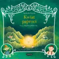 Kwiat paproci. Legendy polskie - tantis.pl