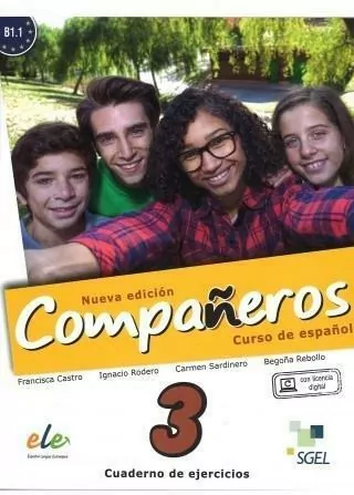 Companeros 3 ćwiczenia + licencia digital. Nueva edicion - tantis.pl