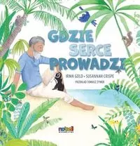 Gdzie serce prowadzi - tantis.pl