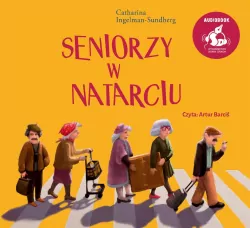 Seniorzy w natarciu. Audiobook