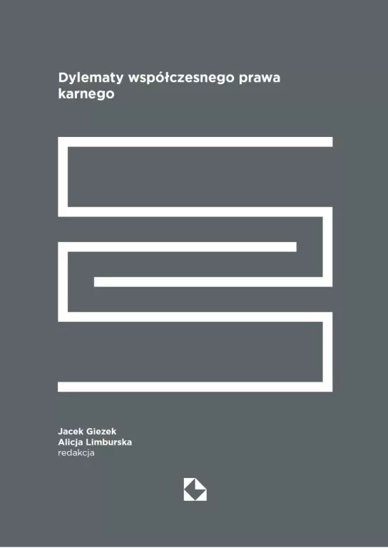 Dylematy współczesnego prawa karnego - tantis.pl