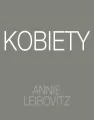 Annie Leibovitz. Kobiety - tantis.pl