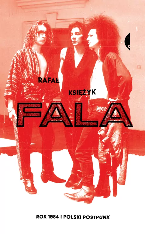 Fala. Rok 1984 i polski postpunk - tantis.pl