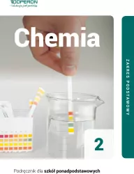 Chemia 2. Podręcznik dla szkół ponadpodstawowych. Zakres podstawowy