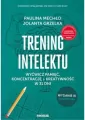 Trening intelektu. Wydanie 3 rozszerzone - tantis.pl