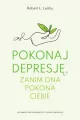 Pokonaj depresję, zanim ona pokona ciebie - tantis.pl
