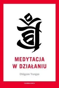 Medytacja w działaniu - tantis.pl