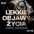 Lekkie objawy życia audiobook - tantis.pl