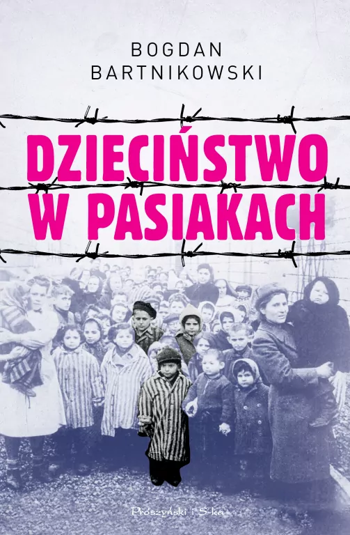 Dzieciństwo w pasiakach - tantis.pl