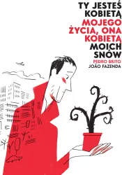 Ty jesteś kobietą mojego życia, ona kobietą moich snów