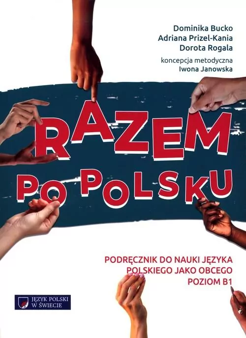 Razem po polsku. Podręcznik do nauki języka polskiego - tantis.pl