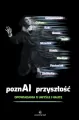 PoznAI przyszłość. Opowiadania o umyśle i nauce - tantis.pl